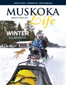 Muskoka Life Feb Mar 2013