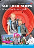 Suffolk Show 2013 & Summer leisure guide