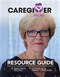 Caregiver Show Resource Guide