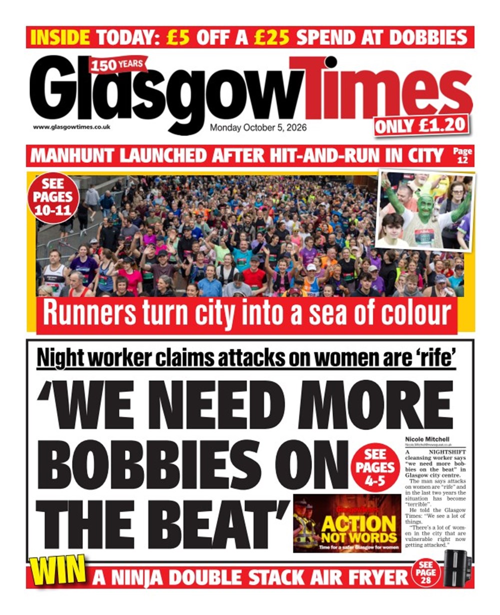 Glasgow Times front page, 5 October 2026. Headline: We need more bobbies on the beat.