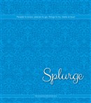 Splurge 2014