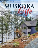 Muskoka Life April 2026