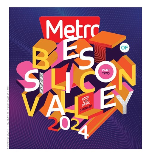 Metro, Silicon Valley's Weekly Newspaper PDF Edition, San Jose CA